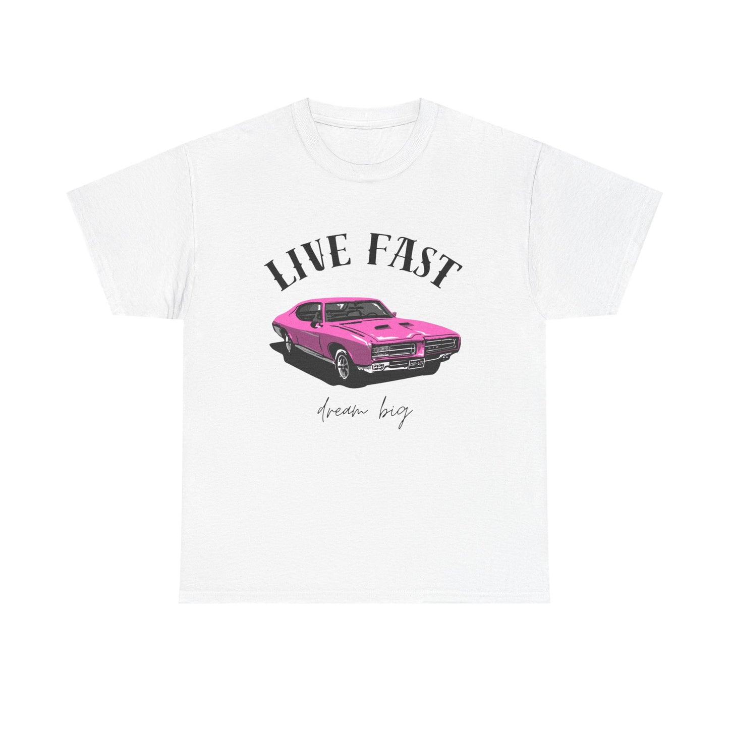 Unisex Heavy Cotton Tee – Live Fast, Dream Big