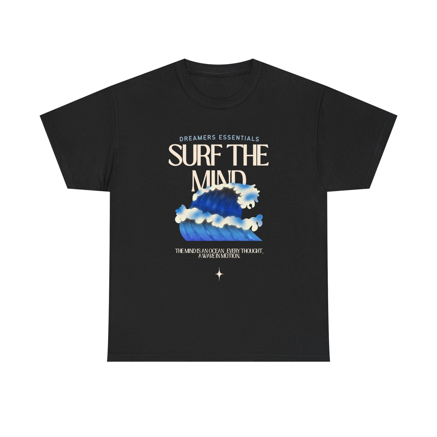 Dreamers Essentials Surf the Mind - Unisex Heavy Cotton Tee