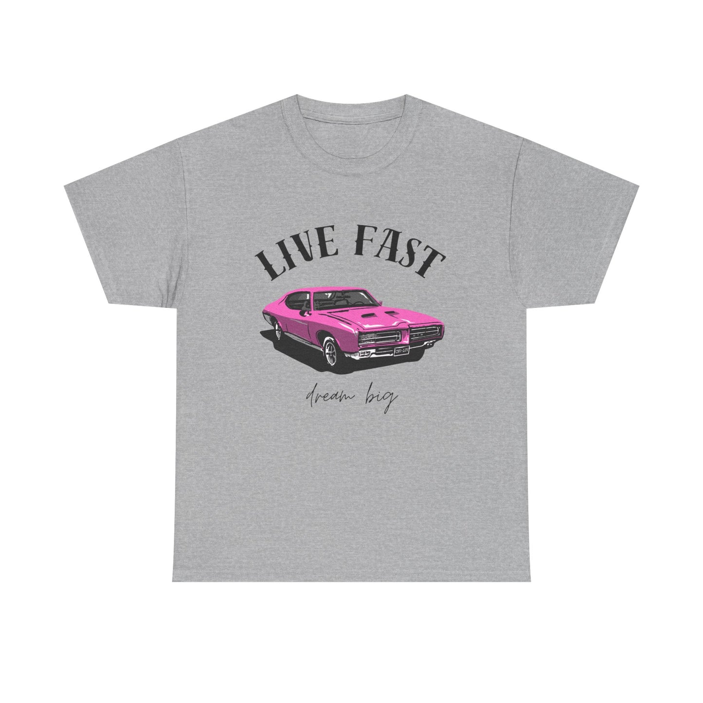Unisex Heavy Cotton Tee – Live Fast, Dream Big