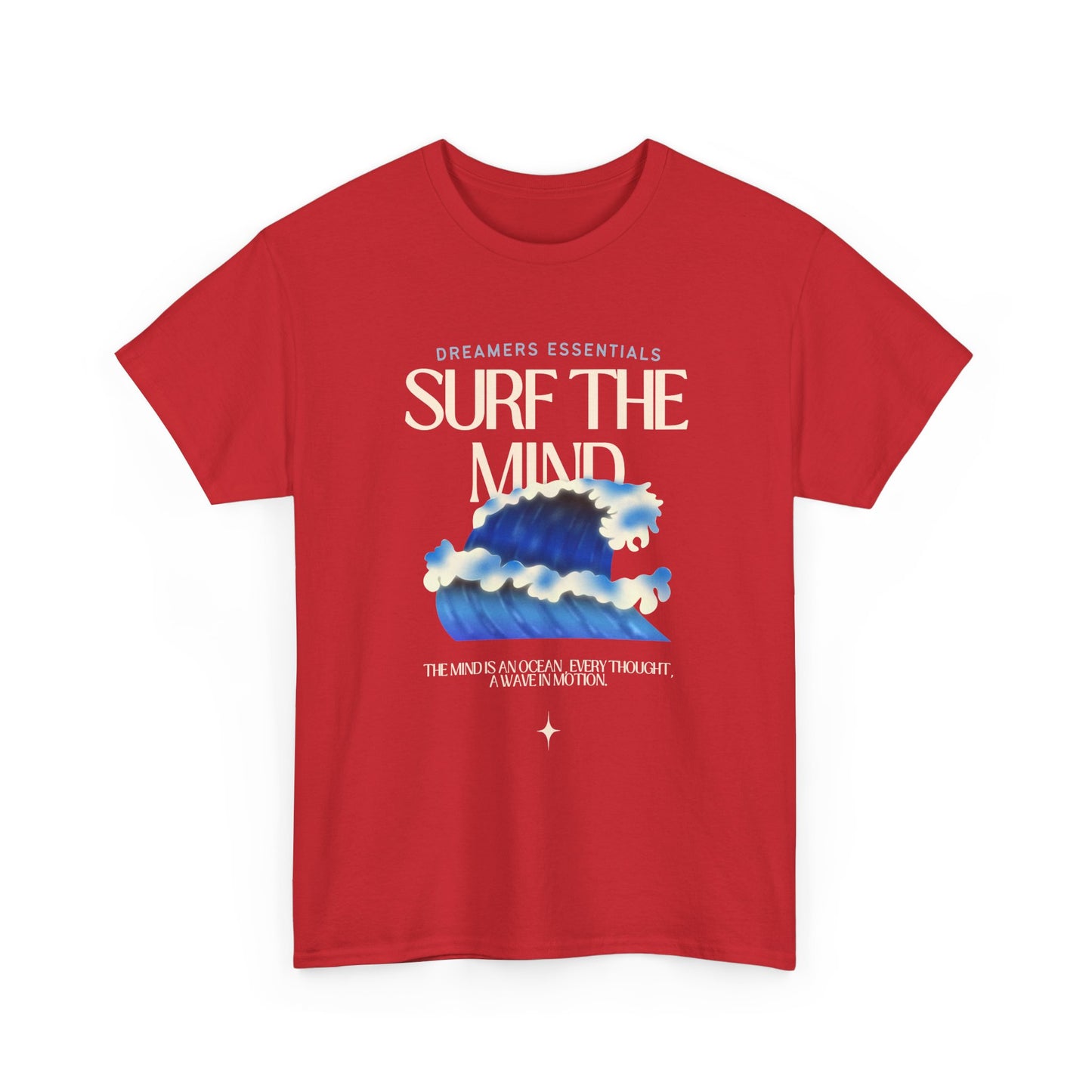 Dreamers Essentials Surf the Mind - Unisex Heavy Cotton Tee